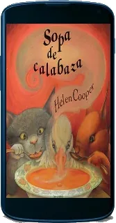 Descargar gratis Sopa de Calabaza PDF de Helen Cooper de la editorial Juventud