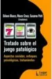 PDF Tratado sobre el Juego Patologico del autor Blanca d. Croce