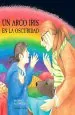 PDF Un Arcoiris en la Oscuridad del autor Jan Coates