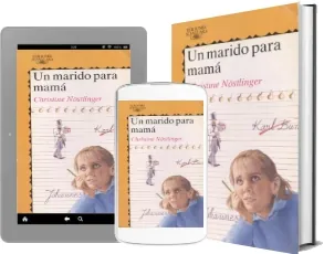 Bajar gratis Un Marido para Mamá Libro completo + resumen PDF edición 2022 | Free DepositFiles, Torrent, Google Drive, WeTransfer, Hornetdrive, Amazon Drive, Toorgle, 2Shared, MEGA