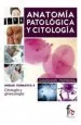 PDF Anatomia Patologica y Citologia: Citologia y Ginecologia del autor Varios Autores