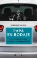 PDF Papá en Rodaje del autor Rodrigo Toledo