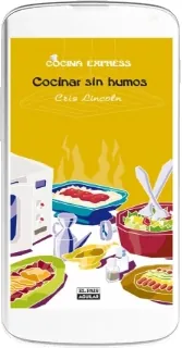 Libro » Cocinar sin Humos Descarga » ePub Cris Lincoln Google Drive