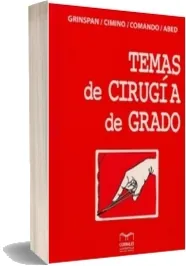 «Temas de Cirugia de Grado» Descarga gratis en PDF, ePub y eBook 2022 + resumen