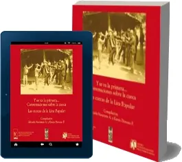 Y se va la Primera... Conversaciones sobre la Cueca leer online