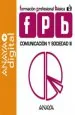 PDF Comunicación y Sociedad ii. Anaya del autor Gredos San Diego Cooperativa