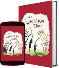 Leer «¿Cuándo se Irán Estos?» online PDF Ute Krause Mega