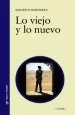 PDF Lo Viejo y lo Nuevo del autor Santos Zunzunegui