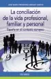 PDF La Conciliación de la Vida Profesional, Familiar y Personal del autor José María Fernández Crehuet Santos