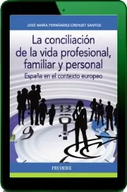 Descarga La Conciliación de la Vida Profesional, Familiar y Personal PDF completo + ePub