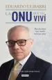 PDF La Onu Que yo Viví del autor Eduardo Ulibarri