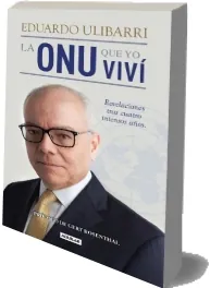 ePub, PDF La Onu Que yo Viví | Eduardo Ulibarri descargar gratis Google Drive
