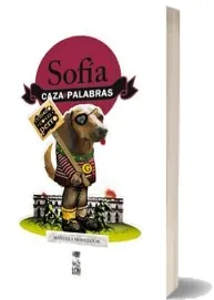 Drive «Sofia Caza Palabras» PDF gratis escrito por «Manuela Moulian» 78 páginas editor Lom + review en Español