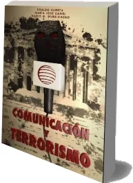 Google Drive gratis en PDF: Comunicación y Terrorismo de Ubaldo Cuesta Cambra 2022 