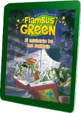 Libro completo Flambus Green. El Misterio de Los Colibrís eBook Mega
