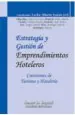 PDF Estrategia y Gestión de Emprendimientos Hoteleros del autor Carlos a. Fasiolo Urli