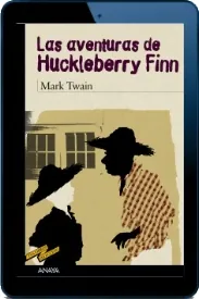 PDF Google Drive: Las Aventuras de Huckleberry Finn de Mark Twain - Colección 6 Básico