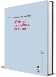 Cómo descargar Existen Individuos en el Sur de Danilo Martuccelli + ePub