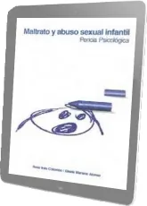 Libro completo Maltrato y Abuso Sexual Infantil - Pericia Psicologica + eBook