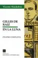 PDF Gilles de Raíz. En la Luna del autor Vicente Huidobro