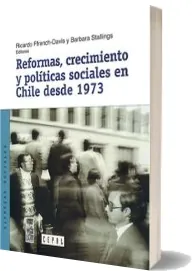 Reformas, Crecimiento y Políticas Sociales en Chile desde 1973 Libro completo en PDF (gratis) + ePub