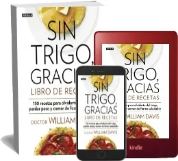 Bajar Sin Trigo, Gracias. Libro de Recetas de William Davis Libro completo 408 páginas disponible en MediaFire, Google Drive, WeTransfer, TitanFile, Meocloud, ZendTo, MEGA, Dropbox, ZippyShare 2022