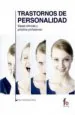 PDF Trastornos de Personalidad: Bases Clinicas y Practica Profesional del autor Flor Escribano Ruiz
