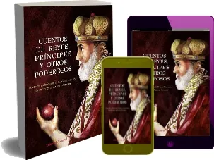 Libro Cuentos de Reyes, Príncipes y Todopoderosos en PDF gratis para descargar + eBook