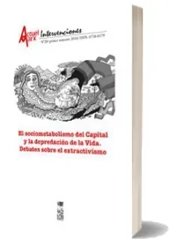 Cómo leer El Sociometabolismo Del Capital y la Depredación de la Vida Debates sobre el Extractivismo de Varios Autores Google Drive