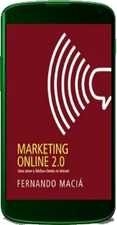 Descargar «Marketing Online 2.0» libro gratis 464 páginas | Fernando Maciá Domene