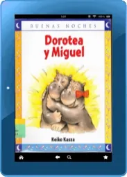 Drive «Dorotea y Miguel» descargar escrito por «Keiko Kasza» editor Norma + review en Español