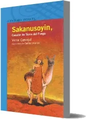 Descargar «Sakanusoyin, el Cazador de la Tierra Del Fuego» eBook + Resumen 2022