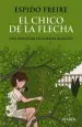 PDF El Chico de la Flecha del autor Espido Freire
