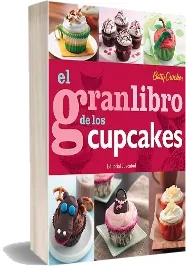 «El Gran Libro de Los Cupcakes» Review PDF en Español | 2022 Google Drive