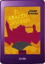 Descargar gratis El Kraken Despierta eBook de John Wyndham 248 páginas de la editorial Alianza Editorial
