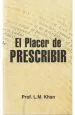 PDF El Placer de Prescribir del autor L. m Khan