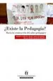PDF ¿Existe la Pedagogía? Hacia la Construcción Del Saber Pedagógico del autor Hugo Nervi