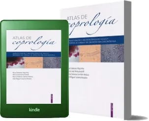 Descargar libro Atlas de Coprologia. Analisis Macro y Microscopico de Heces y Metodos de Cribaje de Orientacion Diagnostica completo + resumen