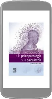 Descargar Introduccion a la Psicopatologia y la Psiquiatria PDF y eBook MEGA