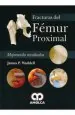 PDF Fracturas Del Femur Proximal. Mejorando Resultados del autor James p. Waddell