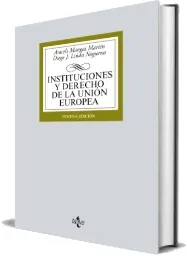 Instituciones y Derecho de la Unión Europea Descargar PDF edición actualizada + ePub
