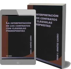 Leer y descargar Interpretación en Los contratos Con Cláusulas Predispuestas de Juan j. Benítez Caorsi Mega