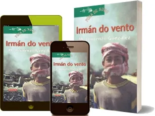 «Irmán do Vento» (2022) editorial Edicions Xerais en descarga directa + ePub