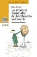 PDF La Aventura Formidable Del Hombrecillo Indomable del autor Hans Traxler