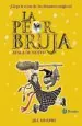 PDF La Peor Bruja Ataca de Nuevo del autor Jill Murphy