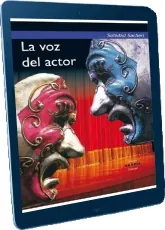 Descargar gratis «La Voz Del Actor» PDF online escrito por «Soledad Sacheri» editor Akadia + review en Español