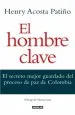 PDF El Hombre Clave del autor Henry Acosta Patiño