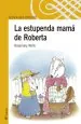 PDF La Estupenda Mamá de Roberta del autor Rosemary Wells