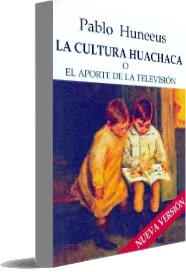Descargar La Cultura Huachaca Libro completo edición 2022 | Resumen ePub
