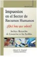 PDF Impuestos en el Sector de Recursos Humanos del autor José Luis Ceteri